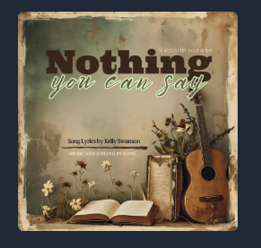 Inspirational Songs by Kelly Swanson storyteller
